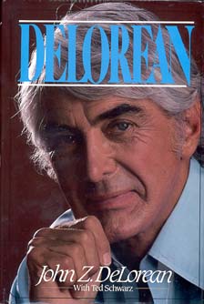 This book is Copyright 1985 by <b>John DeLorean</b>. - delorean